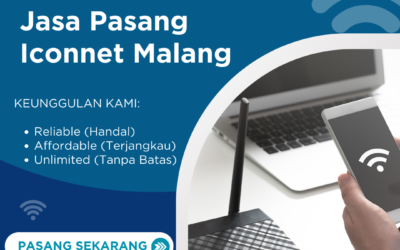 Jasa Pasang Iconnet Malang: Internet Cepat, Harga Terjangkau